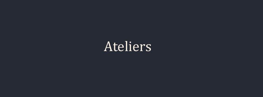 texte ateliers